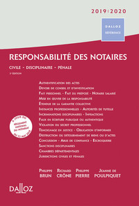 Picture of Responsabilité des notaires 2019/2020. 3e éd. - Civile . Disciplinaire . Pénale