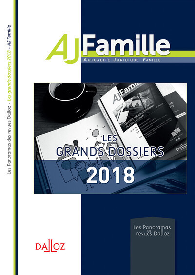 Picture of AJ famille - Les grands dossiers 2018