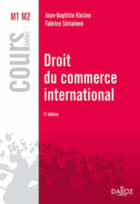 Image de Droit du commerce international. 3e éd.