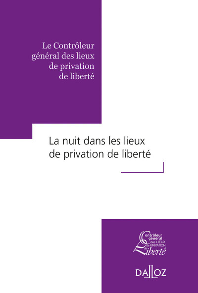 Image de La nuit dans les lieux de privation de liberté