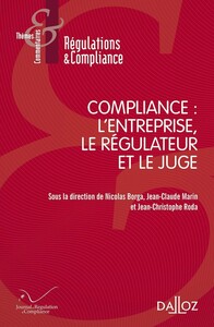 Picture of Compliance : l'entreprise, le régulateur et le juge