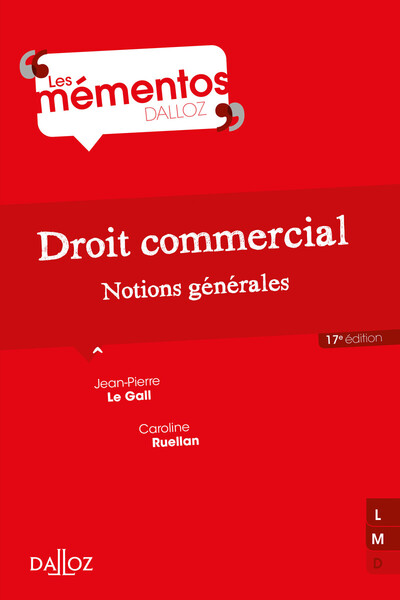 Image de Droit commercial. 17e éd. - Notions générales