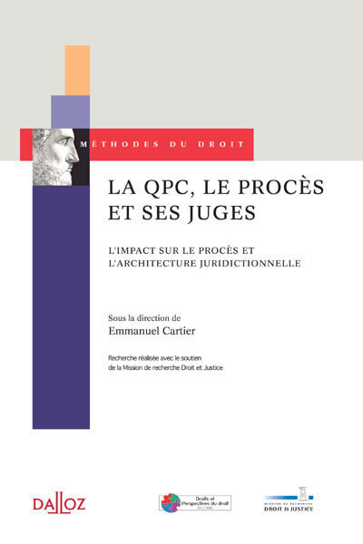 Picture of La QPC, le procès et ses juges - L'impact sur le procès et l'architecture juridictionnelle
