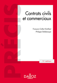 Image de Contrats civils et commerciaux. 11e éd.
