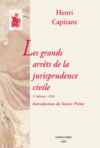 Picture of Les grands arrêts de la jurisprudence civile 1re édition 1934