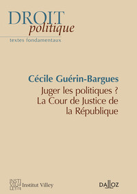 Picture of Juger les politiques ? - La Cour de justice de la République