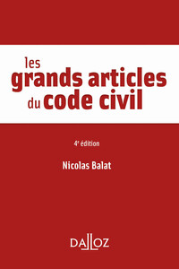 Picture of Les grands articles du code civil. 4e éd.