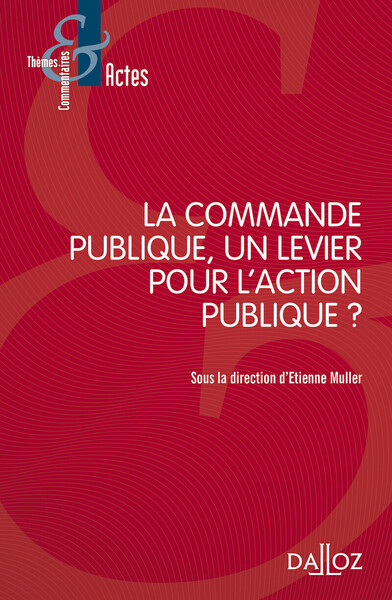 Picture of La commande publique, un levier pour l'action publique ?