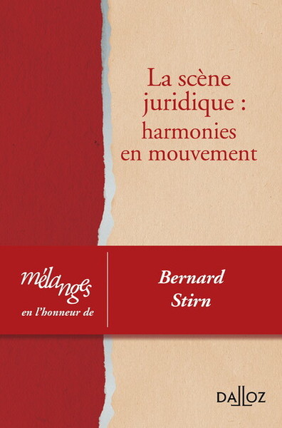 Picture of Mélanges en l'honneur de Bernard Stirn - La scène juridique : harmonies en mouvement