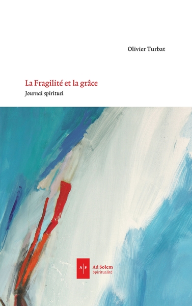 Image de La Fragilité et la Grâce