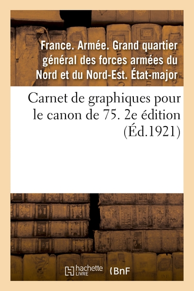 Picture of Carnet de graphiques pour le canon de 75. 2e édition