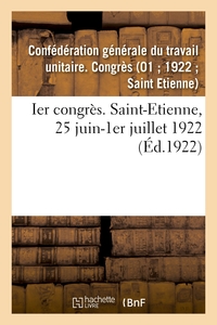Picture of Ier congrès. Saint-Etienne, 25 juin-1er juillet 1922