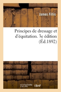 Picture of Principes de dressage et d'équitation. 3e édition