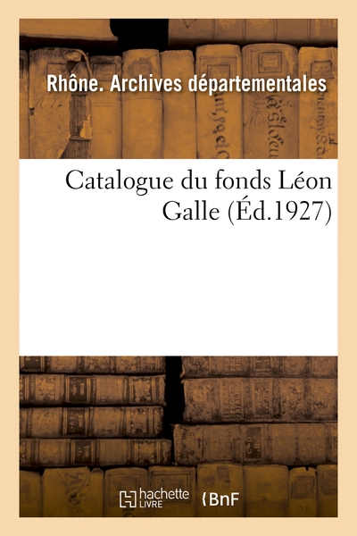 Picture of Catalogue du fonds Léon Galle