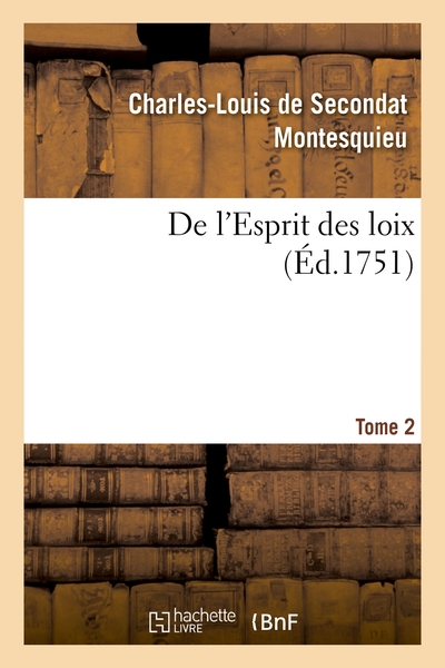 Picture of De l'Esprit des loix ou Du rapport que les loix doivent avoir avec la constitution