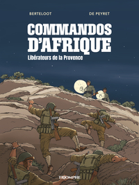 Image de Commandos d'Afrique - Libérateurs de la Provence