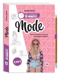 Image de Tout dessiner en 10 minutes - Mode