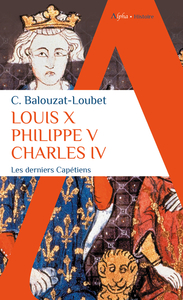 Image de Louis X Philippe V Charles IV