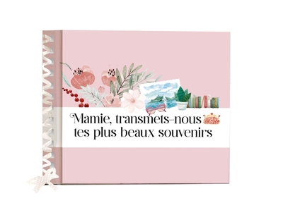 Picture of Mamie, transmets-nous tes plus beaux souvenirs