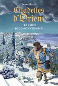 Image de Les Aigles de Constantinople
