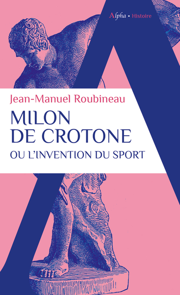 Picture of Milon de Crotone ou l'invention du sport