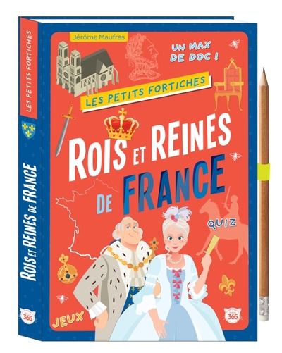 Image de Les Petits Fortiches - Rois et reines de France