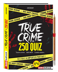 Picture of Le true crime en 250 quiz