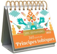Picture of Almaniak 365 jours de principes toltèques 2023 - Calendrier 1 principe de vie par jour