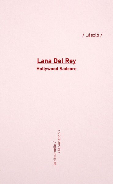 Picture of Lana Del Rey : Hollywood Sadcore
