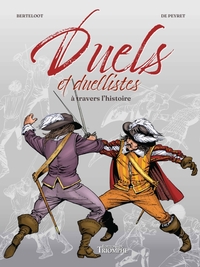 Picture of Duels et duellistes à travers l histoire