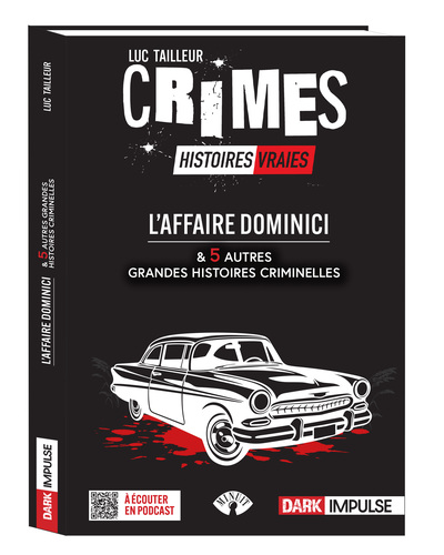 Picture of L'affaire Dominici et 5 autres grandes histoires criminelles