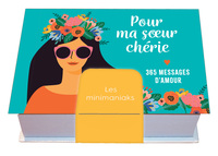 Picture of Minimaniak Pour ma sœur chérie, 365 messages d'amour
