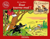 Image de Tout tourne mal !