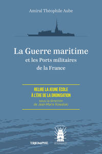 Picture of La Guerre maritime et les Ports militaires de la France