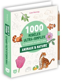 Image de 1000 modèles ultra simples à dessiner en pas à pas - Animaux & nature
