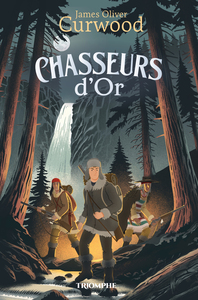 Image de Chasseurs d'or