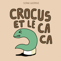Picture of Crocus et le caca