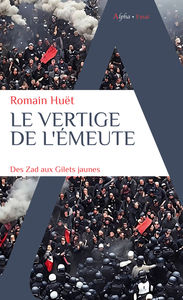 Picture of Le vertige de l'émeute