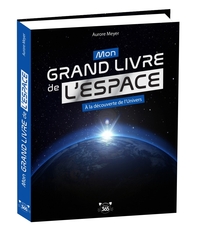 Image de Mon grand livre de l'espace, à la découverte de l'univers