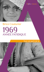 Image de 1969, année fatidique