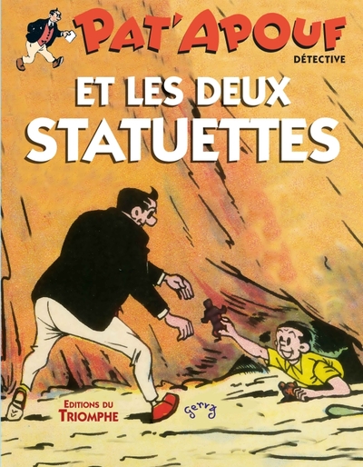 Picture of Pat'Apouf et les deux statuettes