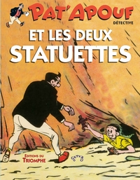 Picture of Pat'Apouf et les deux statuettes