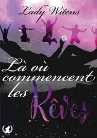 Image de Là où commencent les rêves