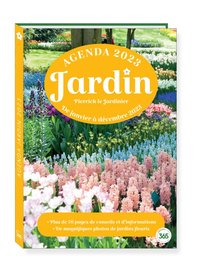 Image de Agenda Loisirs Jardin 2023 avec 70 pages de conseils pour entretenir son jardin