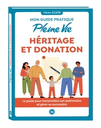 Picture of Guide pleine vie Héritage et donation