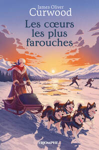 Image de Les coeurs les plus farouches