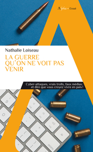 Picture of La guerre qu'on ne voit pas venir