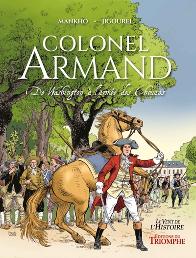 Picture of Colonel Armand, de Washington à l'armée des Chouans