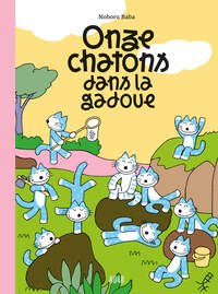 Picture of Onze chatons dans la gadoue