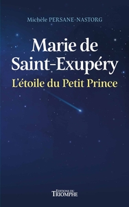 Picture of Marie de Saint-Exupéry, l'étoile du Petit Prince